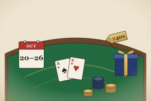 Illustration of a blackjack table with an ace and king, chip stacks, a gift box with a 40x wagering tag and a calendar showing October 20 to 26